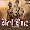 Real Onez (feat. OG Ese Trouble, King Neeko & O'creep) - Single album lyrics, reviews, download