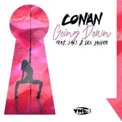 Going Down - Single by Conan album reviews, ratings, credits