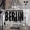 Berlin - Single album lyrics, reviews, download