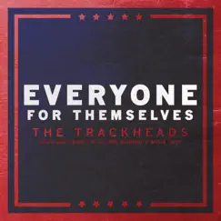 Everyone for Themselves (feat. Phillipe Bianco, Mika Lett & Deep Watters) Song Lyrics