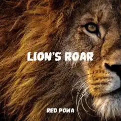 Lion's Roar - Single by Red Powa album reviews, ratings, credits