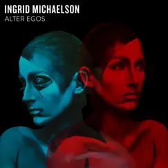 Alter Egos - EP by Ingrid Michaelson album reviews, ratings, credits