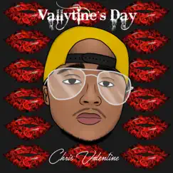 Vallytine's Day (Edited Version) by Chris Valentine album reviews, ratings, credits