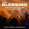 The Blessing (Made Popular by Kari Jobe & Elevation Worship) - Single album lyrics, reviews, download