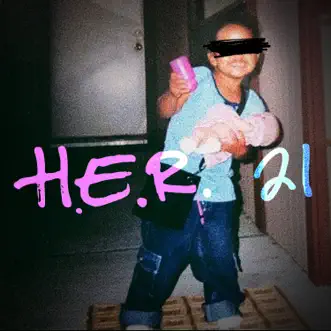 21 - Single by H.E.R. album download