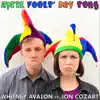 April Fools' Day Song (feat. Jon Cozart) - Single album lyrics, reviews, download