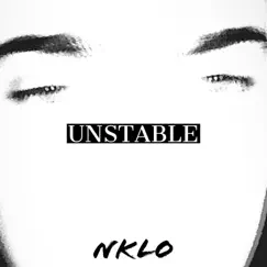 Unstable - Single by NKLO album reviews, ratings, credits