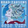 Cold Wind - Single album lyrics, reviews, download