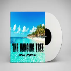 The Hanging Tree - Single by Bom Joker album reviews, ratings, credits