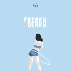 Freaky Deaky (feat. Sneeky1killz & himynameisgains) Song Lyrics