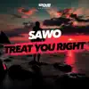 Treat You Right - Single album lyrics, reviews, download
