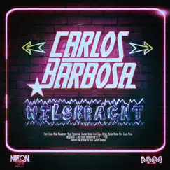 Wilskracht - Single by Carlos Barbosa album reviews, ratings, credits