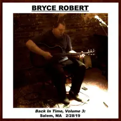 Back in Time, Vol. 3: Salem, Ma by Bryce Robert album reviews, ratings, credits