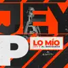 Lo Mío (feat. Pyem) song lyrics