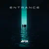 Entrance - Single album lyrics, reviews, download