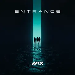 Entrance - Single by NCX album reviews, ratings, credits