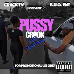 Pussy Crook by Crackmoney album reviews, ratings, credits