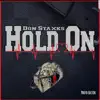 Hold On - Single album lyrics, reviews, download
