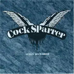 Guilty As Charged (Deluxe Edition) by Cock Sparrer album reviews, ratings, credits