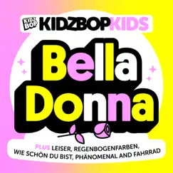 Bella Donna - EP by KIDZ BOP Kids album reviews, ratings, credits