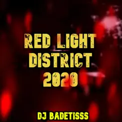 Red Light District 2020 Song Lyrics