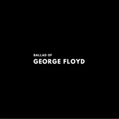 Ballad of George Floyd Song Lyrics