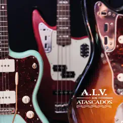 A. L. V. (En Vivo) - EP by Los Atascados album reviews, ratings, credits