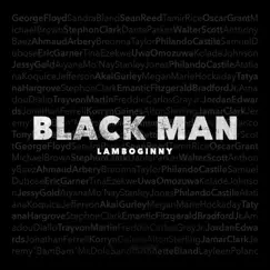 Black Man - Single by Lamboginny album reviews, ratings, credits
