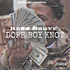 Dope Boy Knot Song Lyrics