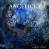 Angelicea album lyrics, reviews, download