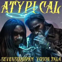 Atypical (feat. Yoson Tala) Song Lyrics