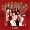 Barranco: Los Originales album lyrics, reviews, download