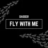 Fly With Me - Single album lyrics, reviews, download