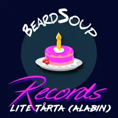 Lite tårta (Alabin) - Single by Beardsoup album reviews, ratings, credits