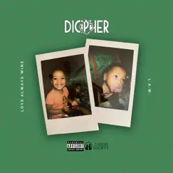 L.A.W. (Love Always Wins) - Single by DiCipher album reviews, ratings, credits
