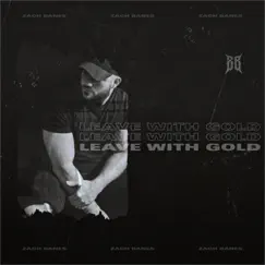 Leave With Gold Song Lyrics