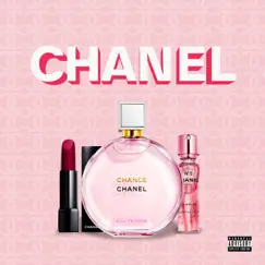 Chanel (feat. Uvay) Song Lyrics