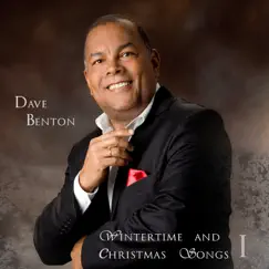 Wintertime and Christmas Songs I by Dave Benton album reviews, ratings, credits