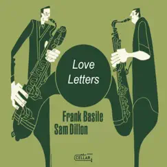 Love Letters - Single by Sam Dillon & Frank Basile album reviews, ratings, credits