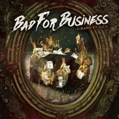 Bad for Business (feat. G-Lo) - Single by L-Rawd album reviews, ratings, credits