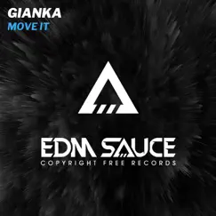 Move It - Single by GIANKA album reviews, ratings, credits