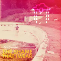 The Shame That I Wear - Single by Max Blansjaar album reviews, ratings, credits