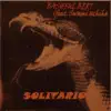 Solitario (feat. Swami Uchiha) - Single album lyrics, reviews, download