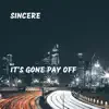 It's Gone Pay Off - Single album lyrics, reviews, download