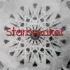 Starbreaker - EP album lyrics, reviews, download