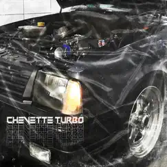Chevette Turbo - Single by Chxeu album reviews, ratings, credits