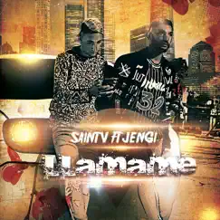 Llamame (feat. Jengi) - Single by Saint V album reviews, ratings, credits