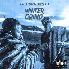 Winter Grind by J Spades album reviews, ratings, credits