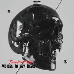 Voices in My Head - Single by DoeeManEWop album reviews, ratings, credits