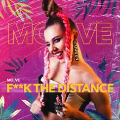 F**k the Distance Song Lyrics